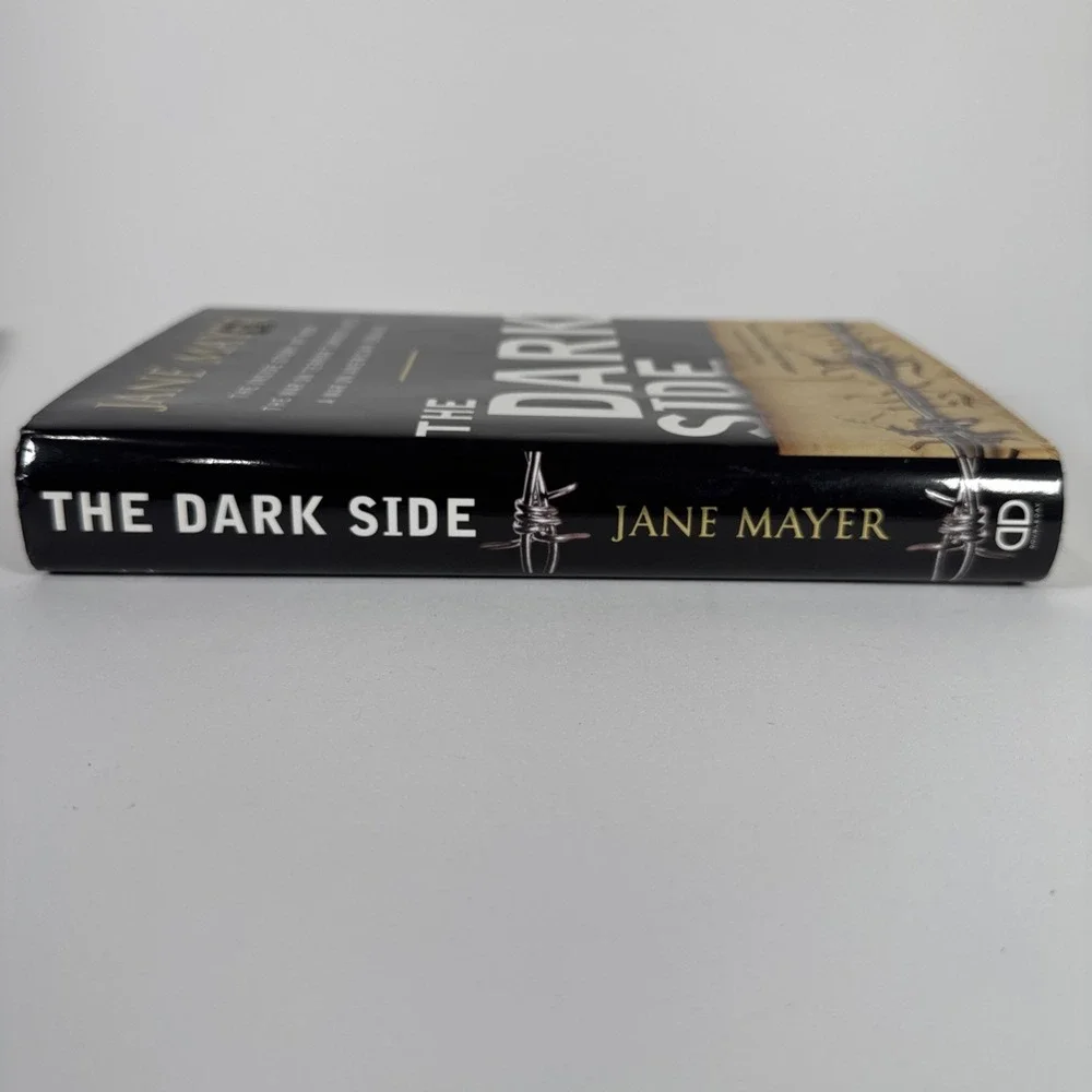 Dark Side: War In Terror Jane Mayer Terrorism‎ 1st Edition